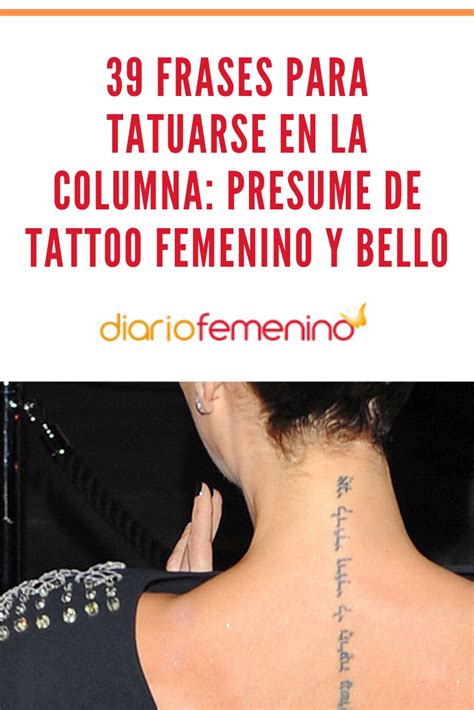 frases en la columna tatuajes|39 frases para tatuarse en la columna: presume de ...